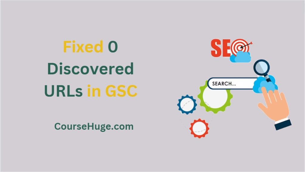 0 Discovered Urls In Google Search Console