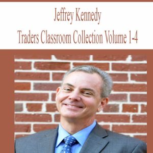 Jeffrey Kennedy Traders Classroom Collection
