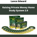 Raising Private Money Home Study System 2.0 with Lance Edward