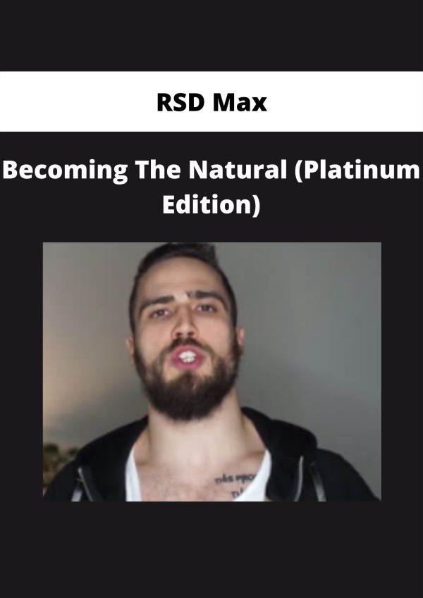 Rsd Max - Becoming The Natural (Platinum Edition)
