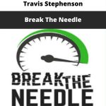 Break The Needle by Travis Stephenson