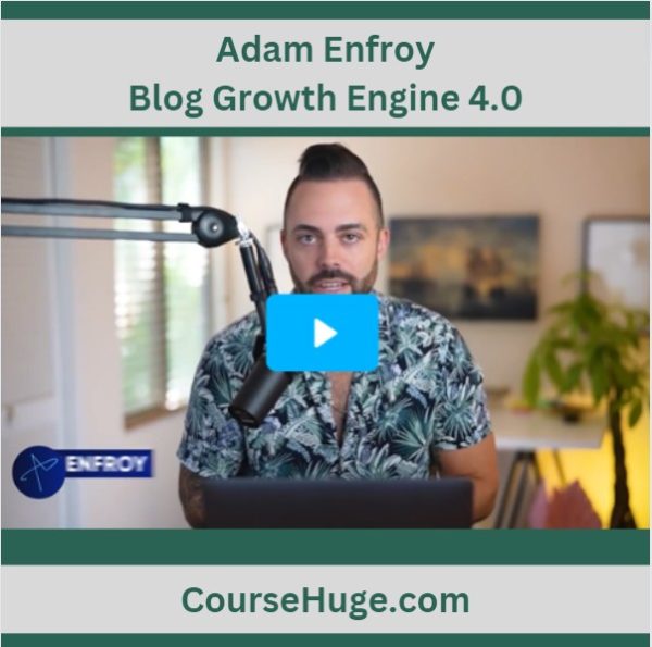 Adam Enfroy Blog Growth Engine 4.0