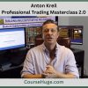 Anton Kreil – Professional Trading Masterclass 2.0