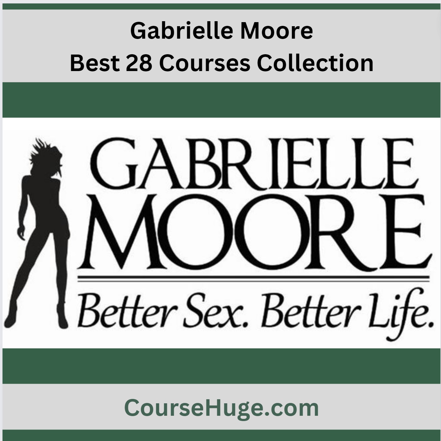Bundle Best 28 Gabrielle Moore Courses Sex Education 