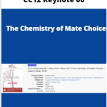 CC12 Keynote 06 - The Chemistry of Mate Choice
