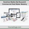 Dandrew Media (Sal Buscemi) - Commercial Deal Maker Mastery