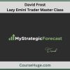 David Frost - Lazy Emini Trader Master Class