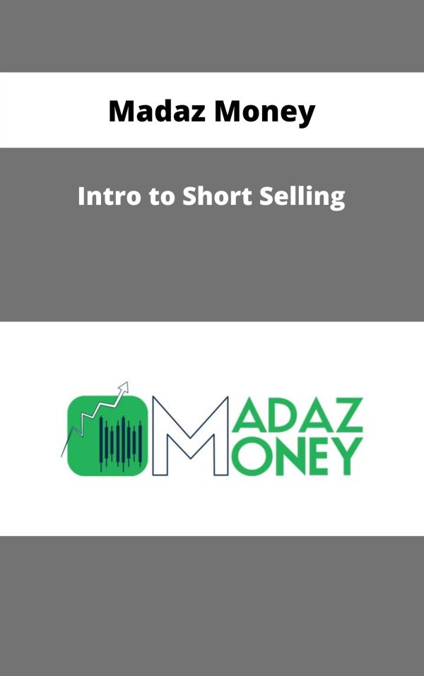 Intro To Short Selling – Madaz Money 1