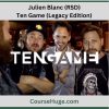Julien Blanc (RSD) – Ten Game Legacy Edition