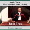 Justin Tranz - 3 Day Hip-Nosis Video Training