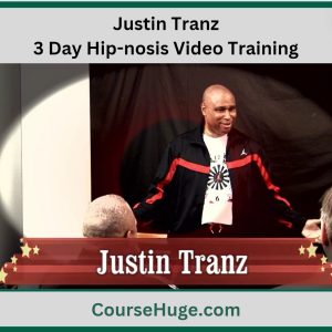 Justin Tranz - 3 Day Hip-nosis Video Training