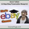 Kevin Talbot - 11 Step Ebay Powerseller Blueprint