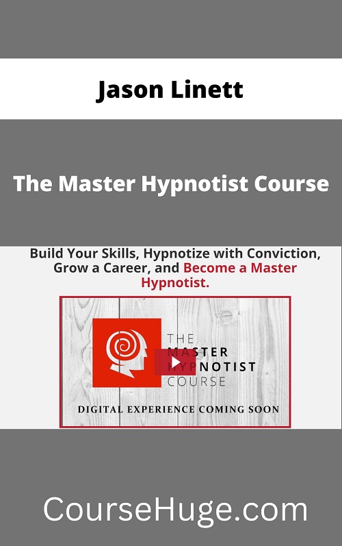 Master Hypnotist Course By Jason Linett And Sean Michael Andrews