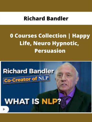 Top 30 Richard Bandler Courses