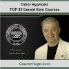 TOP 33 Gerald Kein Courses – Omni Hypnosis