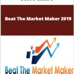Beat The Market Maker (BTMM) 2019 by Steve Mauro
