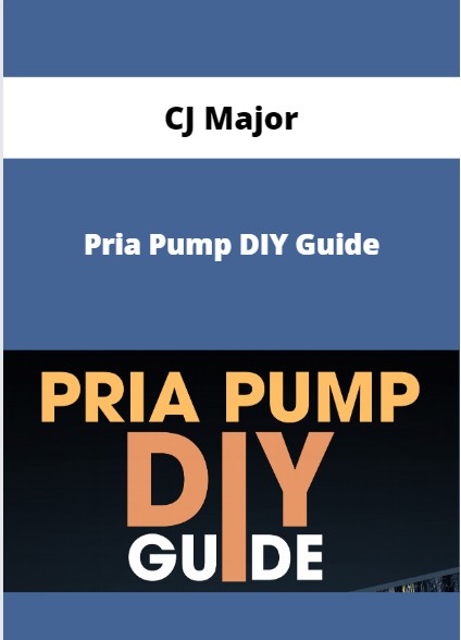 Cj Major Pria Pump Diy Guide