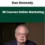 Top 98 Dan Kennedy Courses