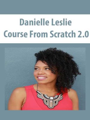 danielle leslie course from scratch 2.0
