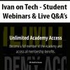 Ivan On Tech Student Webinars