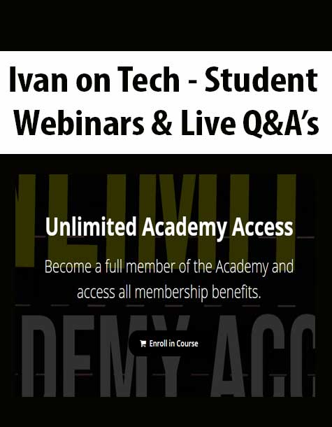 Ivan On Tech Student Webinars