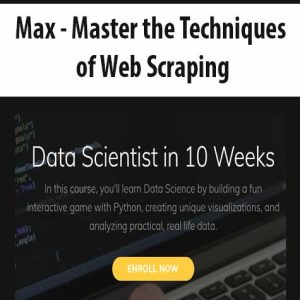 Master the Techniques of Web Scraping
