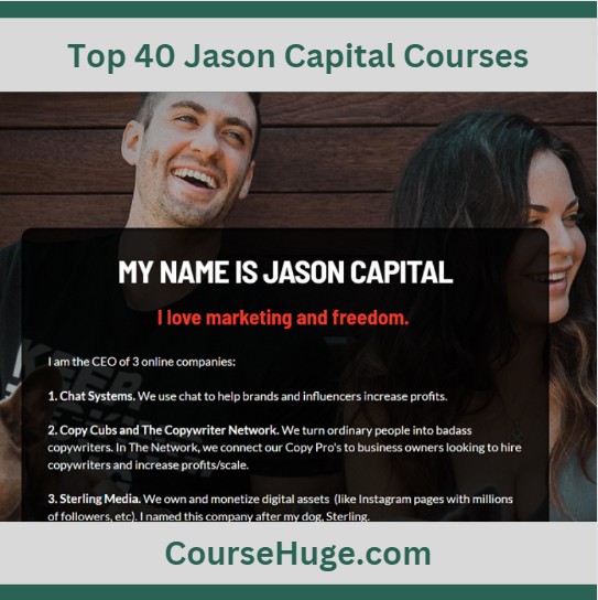 Top 40 Jason Capital Courses