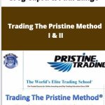 Trading The Pristine Method 1 & 2
