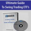 Ultimate Guide To Swing Trading Etf