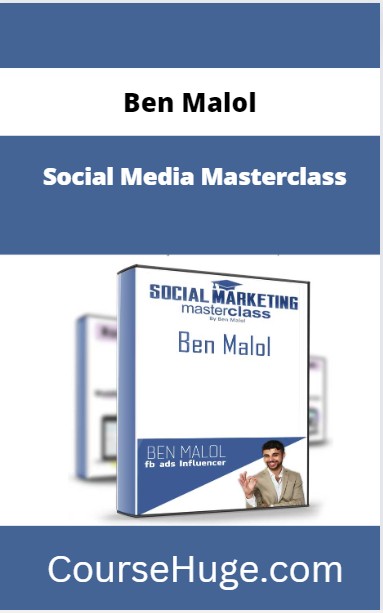 Ben Malol Social Media Masterclass