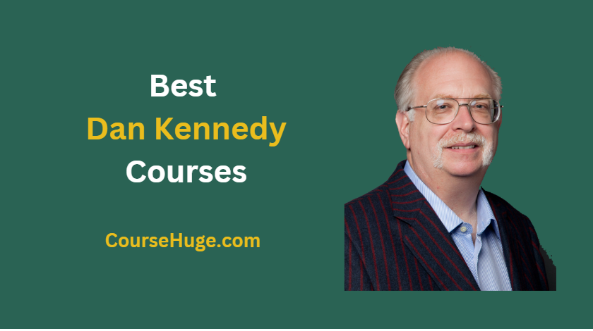 Best Dan Kennedy Courses