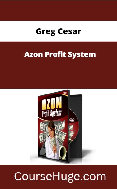 Greg Cesar Azon Profit System