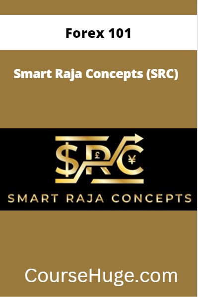 Smart Raja Concepts Forex 101
