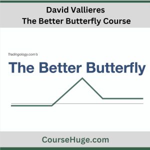 David Vallieres – The Better Butterfly Course