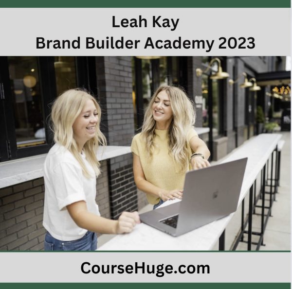 Leah Kay – Brand Builder Academy 2023