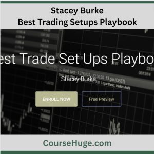Stacey Burke – Best Trading Setups Playbook