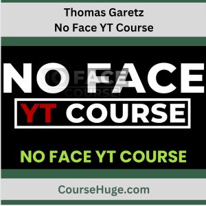 Thomas Garetz – No Face YT Course