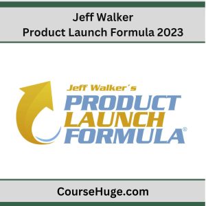 jeff walker - product launch formula 2023