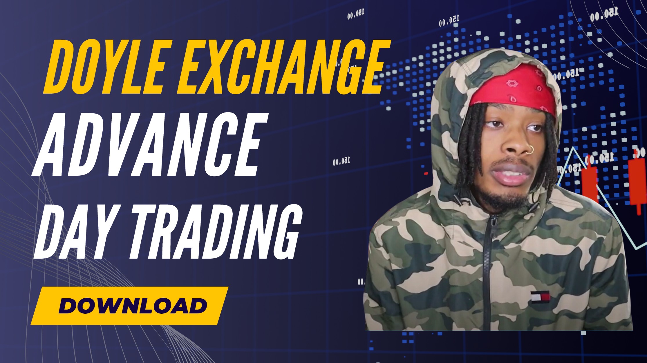 What Is Doyle Exchange Advanced Day Trading