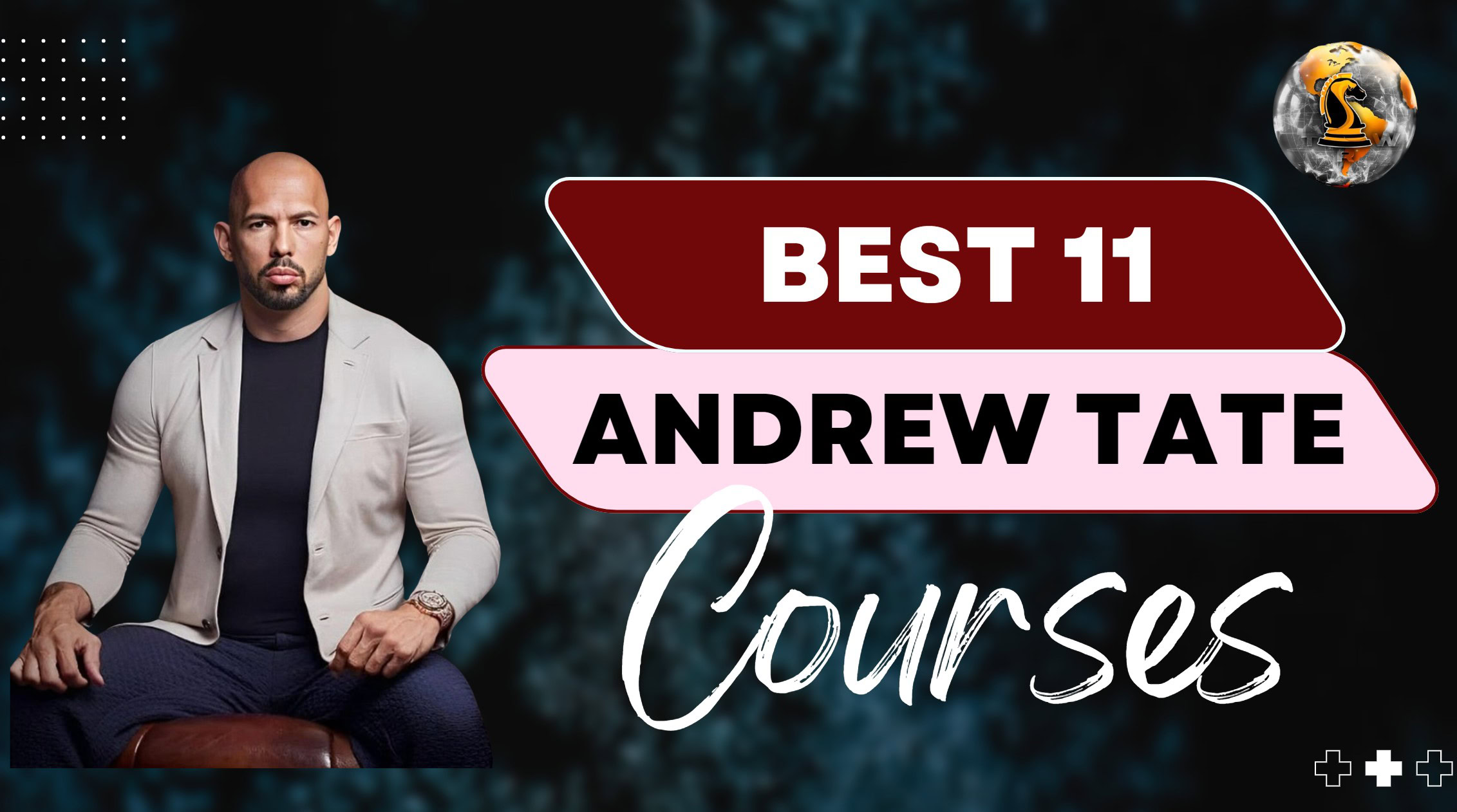 What are Andrew Tate Courses