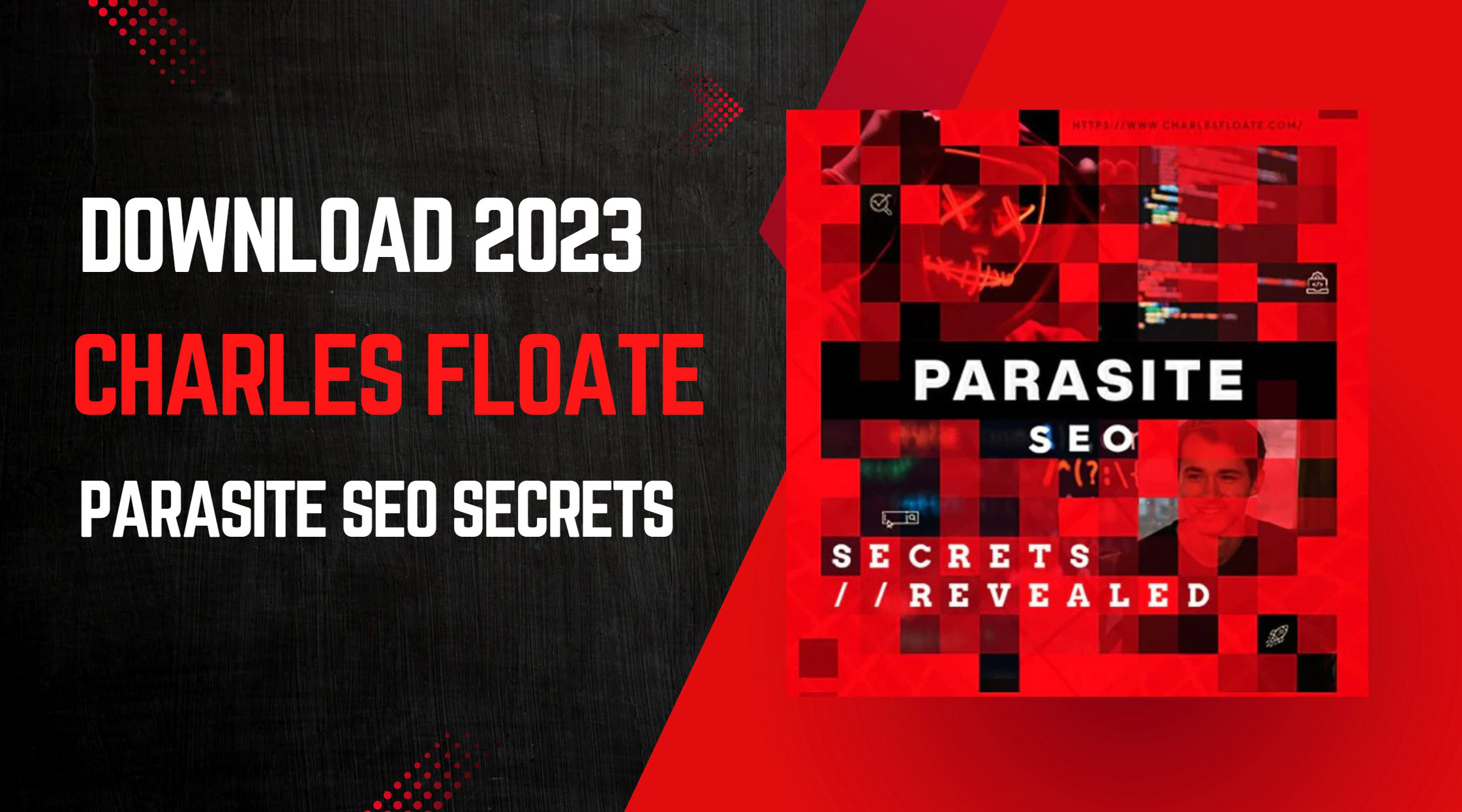 What is Charles Floate Parasite SEO Secrets