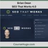 Brian Dean - Seo That Works 4.0