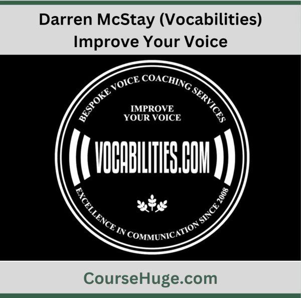 Darren Mcstay (Vocabilities) – Improve Your Voice