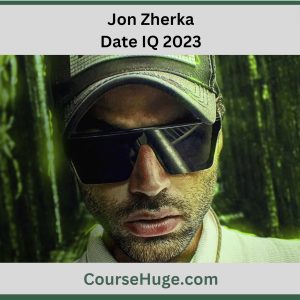 Jon Zherka – Date IQ 2023