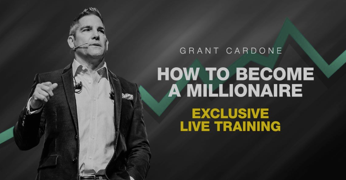 Grant Cardone – How To Become A Millionaire