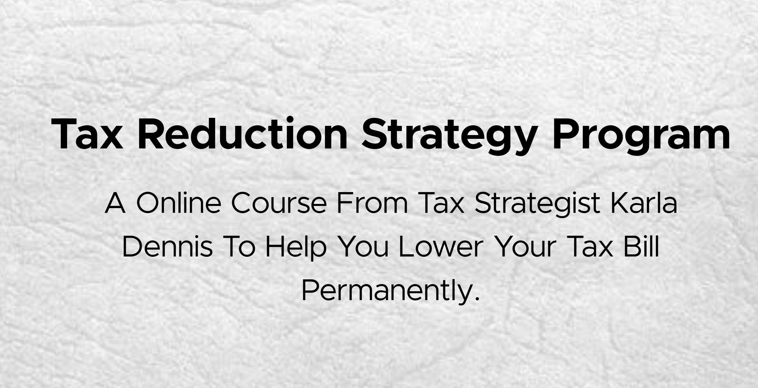 What Is Tax Reduction Strategy Program 2.0