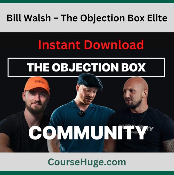 Bill Walsh – The Objection Box Elite