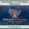 Claude Malagoli - Tax Liens Mastery Online