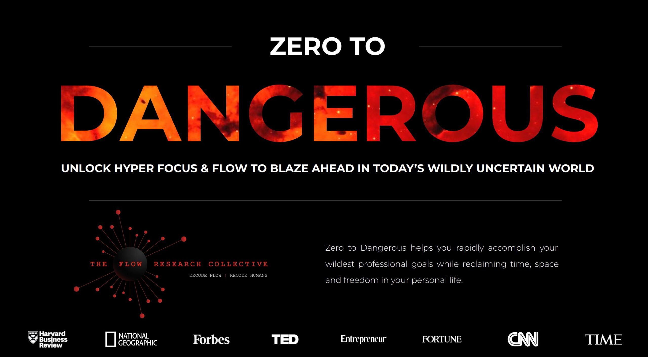 What Is Steven Kotler Zero To Dangerous