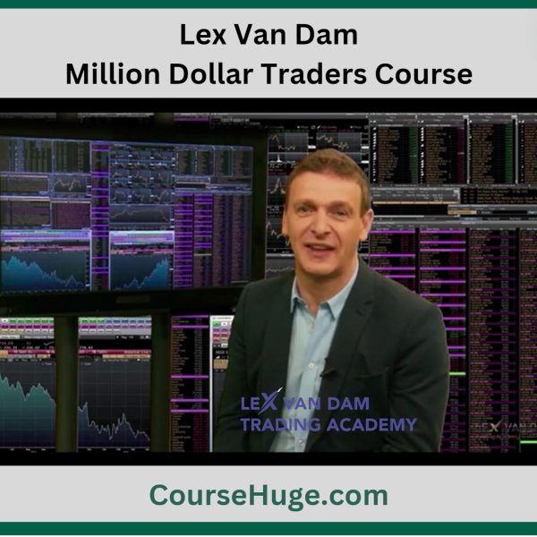 Lex Van Dam – Million Dollar Traders Course